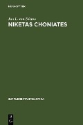 Cover-Bild zum Titel 'Niketas Choniates' von 'Jan L. van Dieten'