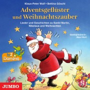 Cover-Bild zum Titel 'Adventsgeflüster und Weihnachtszauber' von 'Bettina Göschl, Klaus-Peter Wolf, Bettina Göschl'