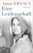 Cover-Bild zum Titel 'Eine Leidenschaft' von 'Annie Ernaux'