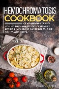 Cover-Bild zum Titel 'Hemochromatosis Cookbook' von 'Noah Jerris'