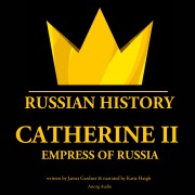 Cover-Bild zum Titel 'Catherine II, Empress of Russia' von 'James Gardner'