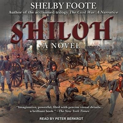 Shiloh Lib/E - Shelby Foote