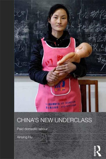 China's New Underclass - Xinying Hu