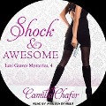 Shock and Awesome - Camilla Chafer