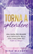 Cover-Bild zum Titel 'Torna a splendere' von 'Nina Madsen, Special Art Development'