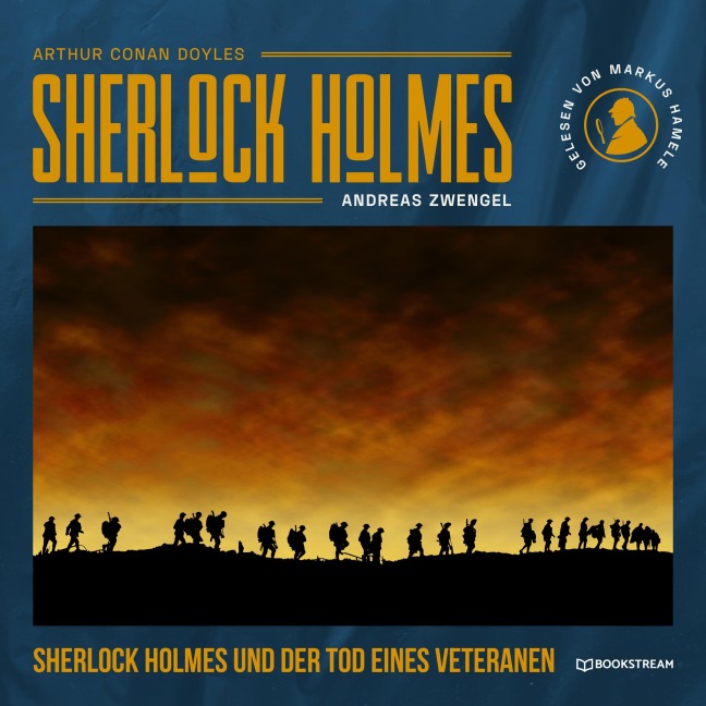 Sherlock Holmes und der Tod eines Veteranen - Arthur Conan Doyle, Andreas Zwengel