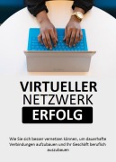 Cover-Bild zum Titel 'Virtueller Netzwerk Erfolg' von 'Siegfried Lauch'