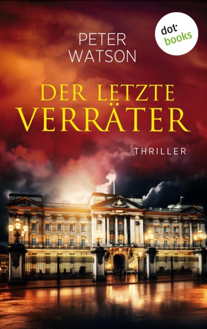 Der letzte Verräter - Peter Watson