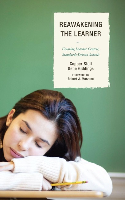 Re-Awakening the Learner - Copper Stoll, Gene Giddings