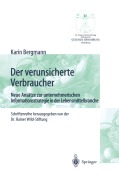 Cover-Bild zum Titel 'Der verunsicherte Verbraucher' von 'Karin Bergmann'