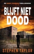 Cover-Bild zum Titel 'Blijft Niet Dood' von 'Stephen Taylor'