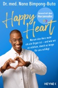 Cover-Bild zum Titel 'Happy Heart - Gesund mit dem Herzensdoc' von 'Nana-Yaw Bimpong-Buta'