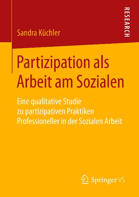 Partizipation als Arbeit am Sozialen - Sandra Küchler