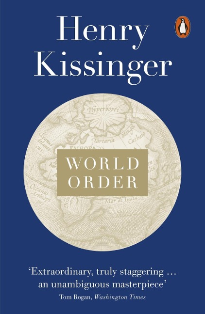 World Order - Henry Kissinger
