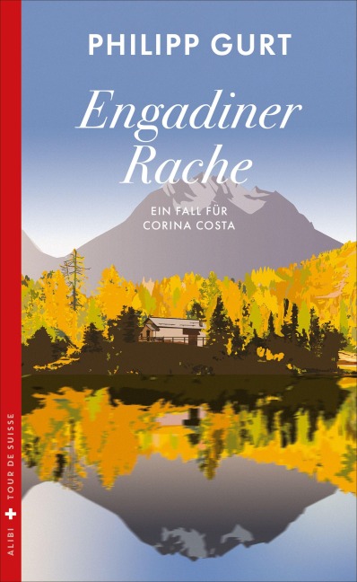 Engadiner Rache - Philipp Gurt