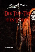 Cover-Bild zum Titel 'Die Top Ten des Todes' von 'Riccardo Rovina'