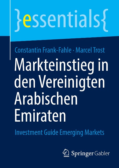 Markteinstieg in den Vereinigten Arabischen Emiraten - Marcel Trost, Constantin Frank-Fahle