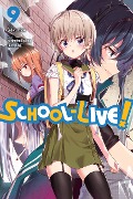 School-Live!, Vol. 9 - Norimitsu Kaihou (Nitroplus)