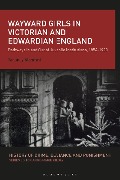 Cover-Bild zum Titel 'Wayward Girls in Victorian and Edwardian England' von 'Tahaney Alghrani'
