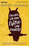 Cover-Bild zum Titel 'Sprechen wir über Eulen - und Diabetes' von 'David Sedaris'