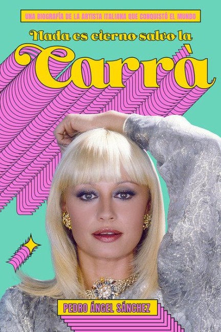 Nada es eterno salvo la Carrà - 