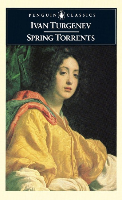 Spring Torrents - Ivan Turgenev