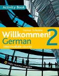 Cover-Bild zum Titel 'Willkommen! 2 German Intermediate Course' von 'Heiner Schenke'