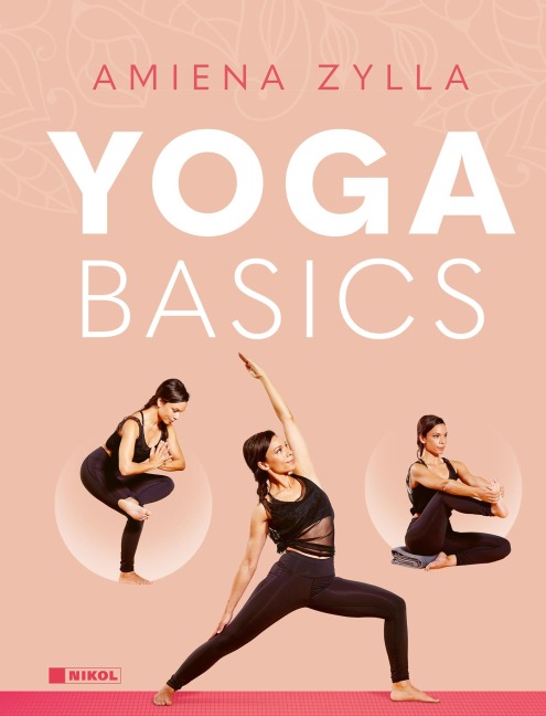 Yoga Basics - Amiena Zylla