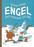 Cover-Bild zum Titel 'Engel und sonstiges Geflügel' von 'Bernd Pfarr'