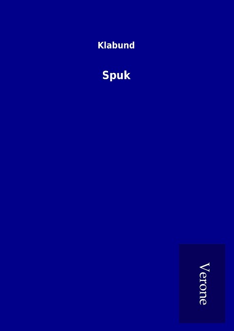 Spuk - Klabund