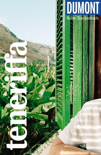 DUMONT Reise-Taschenbuch Reiseführer Teneriffa - Dieter Schulze