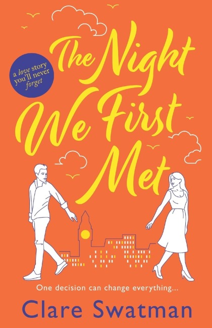 The Night We First Met - Clare Swatman
