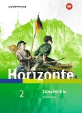 Horizonte - Geschichte 2. Schülerband. Für Nordrhein-Westfalen und Schleswig-Holstein - 