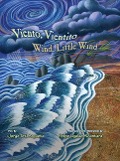 Cover-Bild zum Titel 'Viento, Vientito/Wind, Little Wind' von 'Jorge Argueta'
