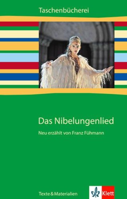 Das Nibelungenlied. Texte und Materialien -