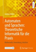 Cover-Bild zum Titel 'Automaten und Sprachen: Theoretische Informatik für die Praxis' von 'Andreas Müller'