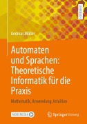 Cover-Bild zum Titel 'Automaten und Sprachen: Theoretische Informatik für die Praxis' von 'Andreas Müller'