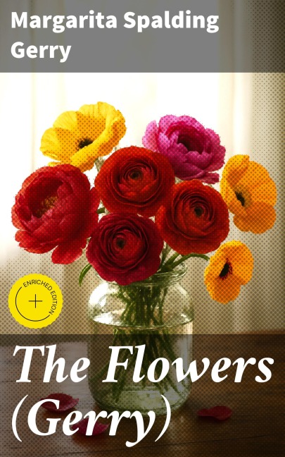 The Flowers (Gerry) - Margarita Spalding Gerry