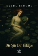 Cover-Bild zum Titel 'Bir Siir Bir Hikaye' von 'Eylül Bingöl'