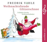 Cover-Bild zum Titel 'Weihnachtsfreude Glitzerschnee' von 'Fredrik Vahle'
