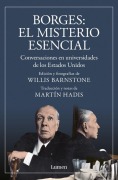 Cover-Bild zum Titel 'Borges. El Misterio Esencial / Borges. the Essential Mystery' von 'Jorge Luis Borges'