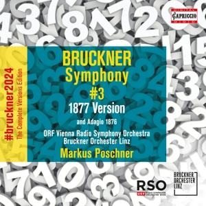 Sinfonie Nr. 3 d-Moll (1877) - Markus/Bruckner Orchester Linz/ORF RSO Poschner