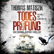 Cover-Bild zum Titel 'Todesprüfung' von 'Thomas Matiszik'