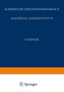 Cover-Bild zum Titel 'Electrical Conductivity II / Elektrische Leitungsphänomene II' von 'O. Madelung, E. Darmois, J. M. Stevels, A. B. Lidiard'