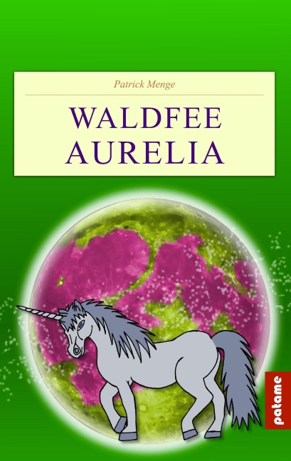 Waldfee Aurelia - Patrick Menge