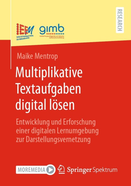 Multiplikative Textaufgaben digital lösen - Maike Mentrop
