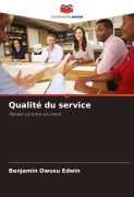 Cover-Bild zum Titel 'Qualité du service' von 'Benjamin Owusu Edwin'