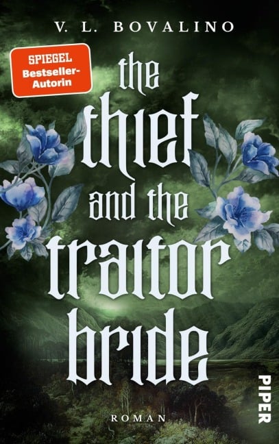 The Thief and the Traitor Bride - V. L. Bovalino
