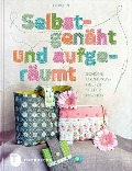 Cover-Bild zum Titel 'Selbstgenäht und aufgeräumt' von 'Uta Kuhn'