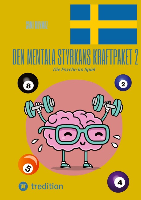 Den mentala styrkans kraftpaket 2 - Sami Duymaz
